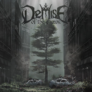 Deimise of the Crown - Life in the City - Album Cover