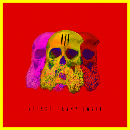 Kaiser Franz Josef - III - Album Cover