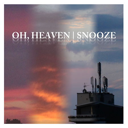 Oh,Heaven-Snooze-Cover
