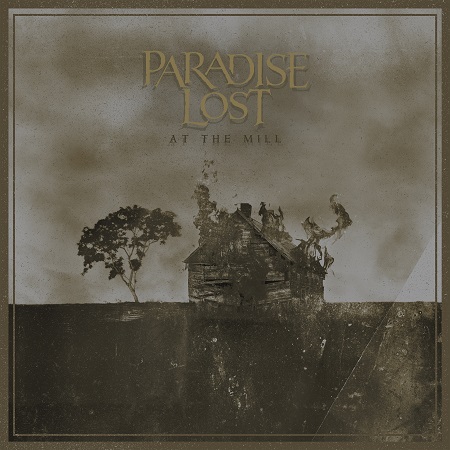 Paradise-Lost-At-the-Mill-Cover.jpg