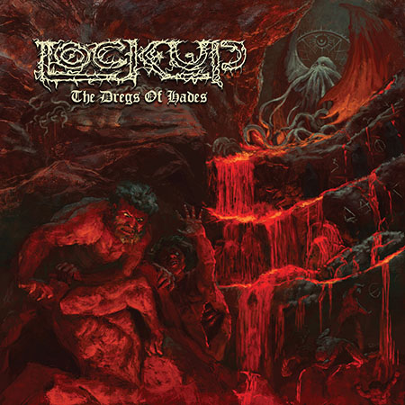 Lock Up-The Dregs of Hades-Artwork