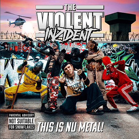 The Violent Inzident-This is Nu Metal-Artwork